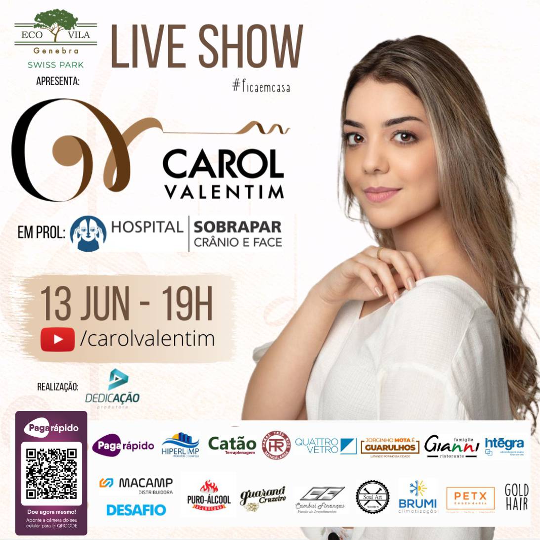 Live Carol Valentim em prol do Hospital SOBRAPAR